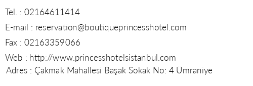 Boutique Princess Hotel telefon numaralar, faks, e-mail, posta adresi ve iletiim bilgileri